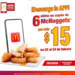 Cupón App McDonald's 6 McNuggets a sólo $15 pesos para nuevos usuarios