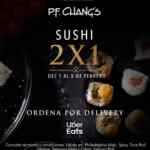 2x1 en rollos de sushi en PF Changs esta semana al pedir por Uber Eats