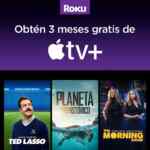 Promoción Roku: 3 meses GRATIS de Apple TV+