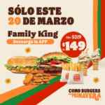 Cupón App Burger King: Paquete Family King de $319 a sólo $149 hoy 20 de marzo