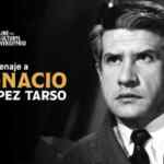 Ciclo de Cine de Ignacio López Tarso GRATIS cortesía de la Filmoteca de la UNAM