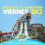 3x2 en el Rollo parque acuático este viernes 31 de marzo
