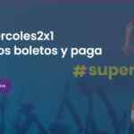 Súper Miércoles de Superboletos 8 de marzo: 2×1 en Conciertos, Deportes, Expos y más