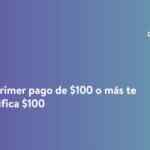 Promo Walmart Cashi: recibe $100 de bonificación en tu primer compra de $100