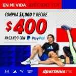 Promo Dportenis Paypal: $400 de descuento en compras de $3,000 o más