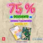 Liquidación de 75% de descuento en agendas y calendarios Monoblock en El Sótano