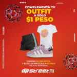 Promoción Dpstreet: Compra $2,999 o más y llévate un producto seleccionado a solo $1 peso