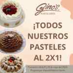 En Ginos 2x1 en todos los pasteles este 12 de mayo