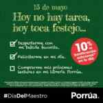 Promoción Porrúa Día del Maestro: 10% de bonificación adicional para los maestros