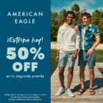 Promoción American Eagle: 2do a mitad de precio hasta el 4 de mayo Promoción American Eagle: 2do a mitad de precio hasta el 4 de mayo