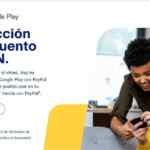 Promo Google Play Paypal: Recibe $100 de saldo al gastar $50 o más