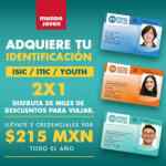2x1 en credenciales de estudiante ISIC en Mundo Joven