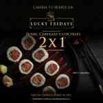 2x1 en sushis, cervezas y cocteles en los Lucky Fridays de PF Changs