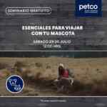 Seminario gratuito Petco: Los esenciales para viajar con tu mascota