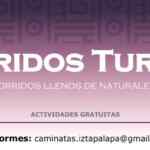 Recorridos turísticos Gratis en Iztapalapa CDMX los fines de semana
