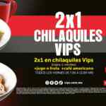 En Vips 2x1 en chilaquiles todos los viernes