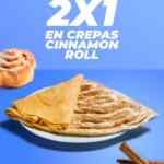 2x1 en crepas Cinnamon Roll en Cinépolis