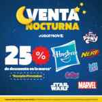 Venta Nocturna Juguetron: 25% de descuento en juguetes Hasbro