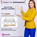 Promo de Aniversario Suburbia: juego de refractarios Gratis comprando ropa Pierre Cardin