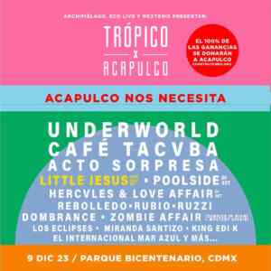 2x1 en boletos para el Festival Trópico x Acapulco cortesía de Moshi Moshi