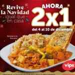2x1 en platillos Navideños en Vips hasta el 10 de diciembre