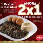 2x1 en platillos Navideños en Vips hasta el 10 de diciembre