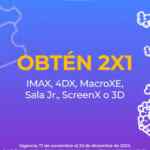 2x1 en Cinépolis cortesía de Vips y WOW+