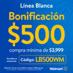 Cupón Walmart de $500 de descuento en línea blanca