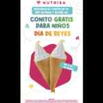 En Nutrisa conito GRATIS para niños por el Día de Reyes hoy y mañana con cupón de la app