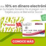 Promo Soriana Ya Tarjeta del Bienestar: bonificación de 10% en dinero electrónico