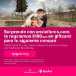 Promoción Enviaflores y Paypal: recibe $180 en tarjeta de regalo para una siguiente compra