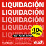 Gran Liquidación Martí: 10% de descuento adicional en productos de liquidación