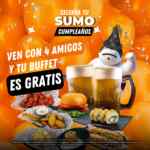 Sumo Buffet Gratis en tu cumpleaños si vas con 4 amigos