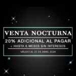 Venta Nocturna Casa de las Lomas: 20% de descuento adicional + 6 meses sin intereses