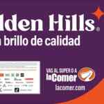 Folleto Golden Hills La Comer al 08 de mayo de 2024 con Segundo a Mitad de precio y más