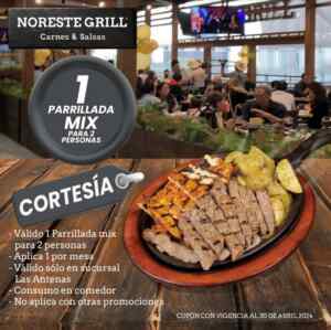 Promoción Noreste Grill Las Antenas: parrillada mix Gratis por inauguración