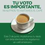 En Bisquets Obregón llévate un café GRATIS por votar el 2 de junio