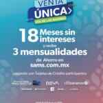 Sam's Club Venta Única Día de las Madres: hasta 18 meses sin intereses + 3 de bonificación