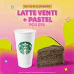 Promoción Starbucks Día de las Madres: Latte + pastel por $98 este fin de semana