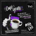 Promo Voto de Café GRATIS en Toks mostrando el pulgar el 2 de junio