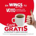 En Wings llévate un café GRATIS si muestras tu dedo marcado por votar