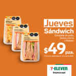 Promociones 7-Eleven de lunes a viernes en sandwiches, baguettes y cuernitos
