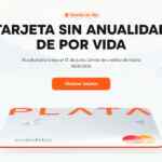 Plata Card: anualidad Gratis de por vida hasta esta semana