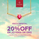 En Cristal Joyas hasta 20% de descuento en joyería de oro + 12 msi o 5% extra de bonificación