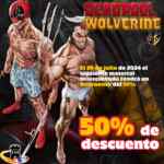 Wolverine & Deadpool Day en Fantástico: Cómics a mitad de precio hoy 20 de julio