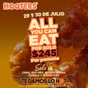 Promo Hooters Día de la Alita 2024: come todas las alitas, boneless y papas que quieras el 29 y 30 de julio