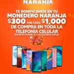 Temporada Naranja 2024: $300 de bonificación en monedero Naranja por cada $1,000 de compra en celulares
