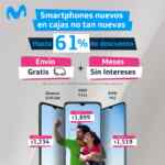 En Movistar hasta 61% de descuento en celulares nuevos en cajas dañadas