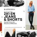 2x1 en jeans y shorts en Rapsodia este fin de semana