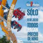 En Six Flags todas las entradas a precio de niño sólo este jueves 11 de julio